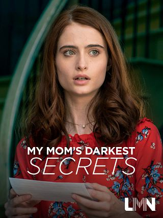 My Mom's Darkest Secrets (2019)