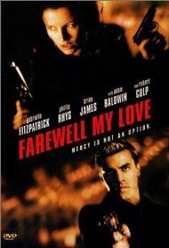 Farewell, My Love (2000)